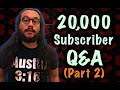 20K Subscribers Q&A (Part 2) - BBQ Sauce? - Top 5 CODs - Controller AND MORE