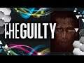A LOOK AT... The Guilty! | Sventastic Movie Review