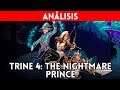 ANÁLISIS TRINE 4: THE NIGHTMARE PRINCE (Switch, PS4, Xbox One, PC) REGRESO al BUEN CAMINO