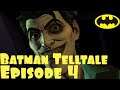 Batman The Telltale Series Episode 4