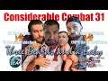 Considerable Combat 31: Three Beards and a Baby! Ft10 MK11 Deathmatchery DIRECT TO YOUR RETINAS!!!