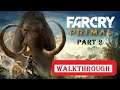 FARCRY PRIMAL WALKTHROUGH PART 2