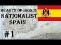 Hearts of Iron IV - Man the Guns: Nationalist Spain #1