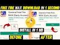 HOW TO DOWNLOAD FREE FIRE MAX IN 1 SECOND | HOW TO DOWNLOAD FREE FIRE MAX IN 1MB | FREE FIRE MAX