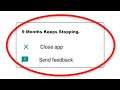 How To Fix 9 Months Keeps Stopping Error Android & Ios - Fix 9 Months App Not Open Problem
