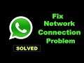 How To Fix WhatsApp App Network Connection Error Android & Ios - WhatsApp App Internet Connection