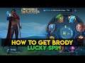 HOW TO GET BRODY HERO LUCKY SPIN MOBILE LEGENDS BANG BANG