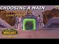 Let's Play WoW - THE BURNING CRUSADE CLASSIC - Choosing a Main To Go Through The Dark Portal