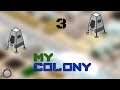 My Colony [3] - [HD/DE/GER]