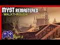 Myst [Xbox] Walkthrough Part 2 - Stoneship
