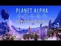 Planet Alpha Part 2: Through the Hive & dodging robots