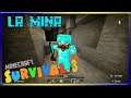 Minecraft Survival 3 - LA MINA