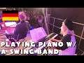 [Sep 10th, '21] Playing piano with a German swing band - IRL in Berlin