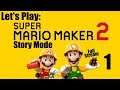 Super Mario Maker 2 - Story Mode (Full Stream #1) Let's Play