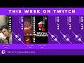 This Week on Twitch (05/31/2021)