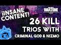 Trios 26 Kills w Criminal God and Nizmo Insane Content COD WARZONE