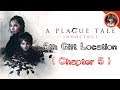 A PLAGUE TALE: INNOCENCE - 5th Gift Location ( Collectibles Guide ) Chapter 5