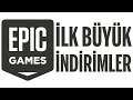 EPIC GAMES'TEN İLK BÜYÜK İNDİRİMLER!