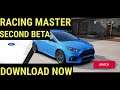 how to download racing master second beta latest version 2021