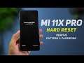 How To Hard Reset - Mi 11X Pro - Pattern Remove & Password Reset