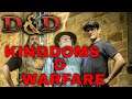 Running D&D: Kingdoms & Warfare  - Quests & Adventures #139