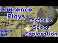 S3-E11 - Iridium Revisited - Laurence Plays Factorio: Space Exploration