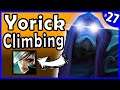 Sometimes, it's about not LOSING your team the game. Climbing with Yorick #27