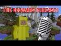 The Minecraft Bedwars Podcast (Episode one)