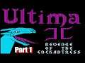 Ultima II The Revenge of the Enchantress Part 1