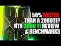 50% Faster Than a 2080 Ti ? RTX 3080 Ti REVIEW & Benchmarks Vs GeForce RTX 3080 2080 Ti & RX 6800 XT