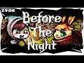 BEFORE THE NIGHT (DEMO) - GAMEPLAY
