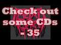 Check out some CDs - 35