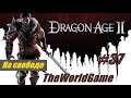 Прохождение Dragon Age II [#37] (На cвободе)