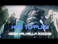 HOW TO PLAY ODIN: VALHALLA RISING - NEW OPEN WORLD MMORPG (KR)