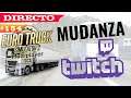 🔴 Mudanza a Twitch ;O - Euro Truck Simulator 2 - Cap. 154 - Directo con Teclado