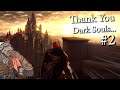 Thank You Dark Souls #2