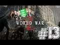 The FGN Crew Plays: World War Z #13 - Cruise Control