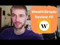 Wealthsimple Review / Case Study Update #5