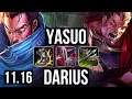 YASUO vs DARIUS (MID) | 11/1/4, 2.3M mastery, 6 solo kills, Legendary | BR Master | v11.16