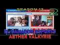 AETHER VALKYRIE VS EL GANADOR ESPORTS (RND 2) TAMBAY LEAGUE S13 MATCH#25