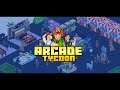 Arcade Tycoon  - Обзор! Прохождение на русском!