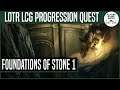 Foundations Of Stone | Progression Quest 24 | LORD OF THE RINGS: THE CARD GAME