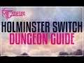 Holminster Switch Dungeon Guide - FFXIV