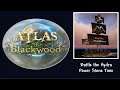 Hydra Time | Blackwood Arena | Let's Play Atlas!