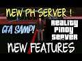 New PH Server Gta Samp! | New features ( Reality Pinoy Server! )