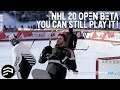 NHL 20 Open Beta - You Can Still Play It!!