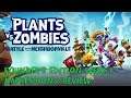 Plants vs. Zombies: Battle for Neighborville Founder's Edition Week 1 Review