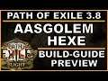 POE 3.8 BUILD GUIDE PREVIEW : Aasgolem Hexe [ path of exile / german / deutsch ]