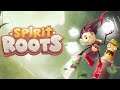 Spirit Roots - Primer contacto!