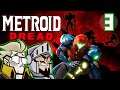 Take A Stab At It - Let's Play Metroid Dread - PART 3